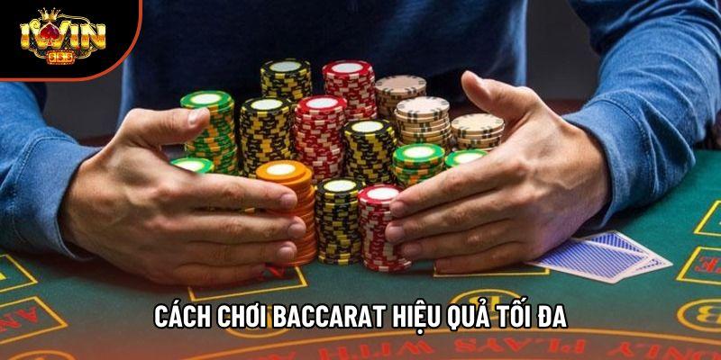 Cách chơi baccarat hiệu quả cực kỳ, tối đa lợi nhuận Cách chơi baccarat hiệu quả cực kỳ, tối đa lợi nhuận