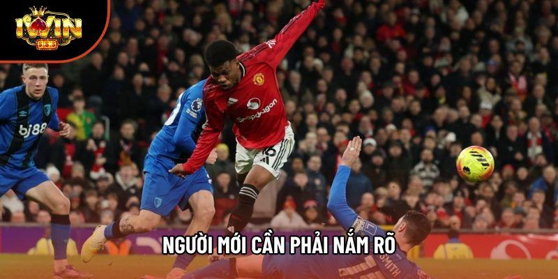 Người mới cần phải nắm rõ
